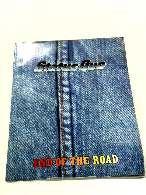 Status Quo End of the Road European Tour 1984 von Not stated