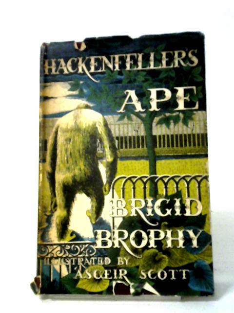 Hackenfeller's Ape By Brigid Brophy