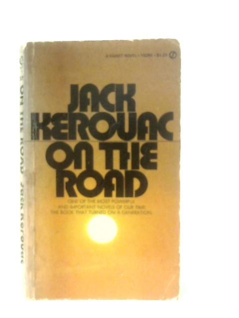 On the Road By Jack Kerouac