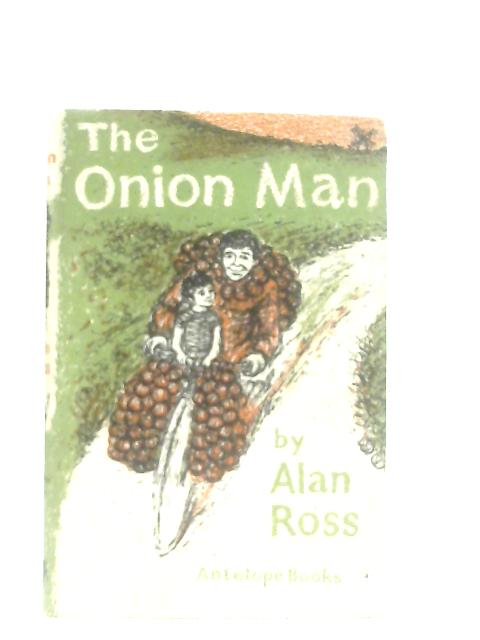 The Onion Man von Alan Ross