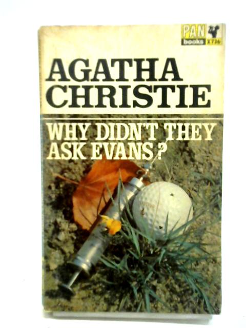 Why Didn't They Ask Evans? By Agatha Christie