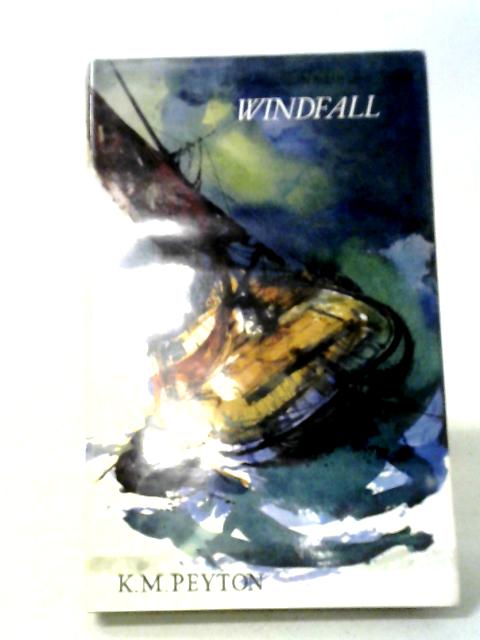 Windfall von K. M. Peyton