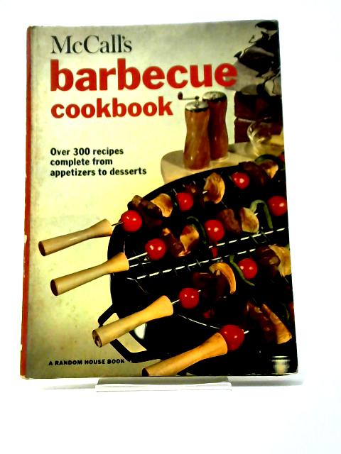 McCall's Barbecue Cookbook von Food Editors Of McCall