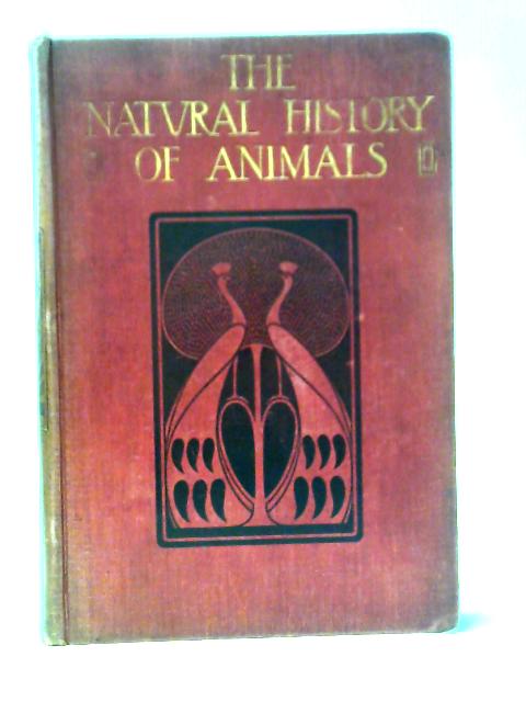 The Natural History of Animals Half-Vol. VI par J. R. Ainsworth Davis