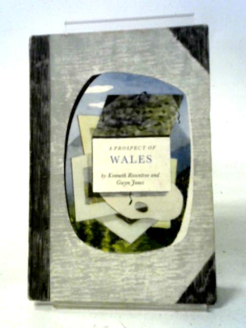 A Prospect Of Wales A Series Of Watercolours And An Essay By Kenneth Rowntree