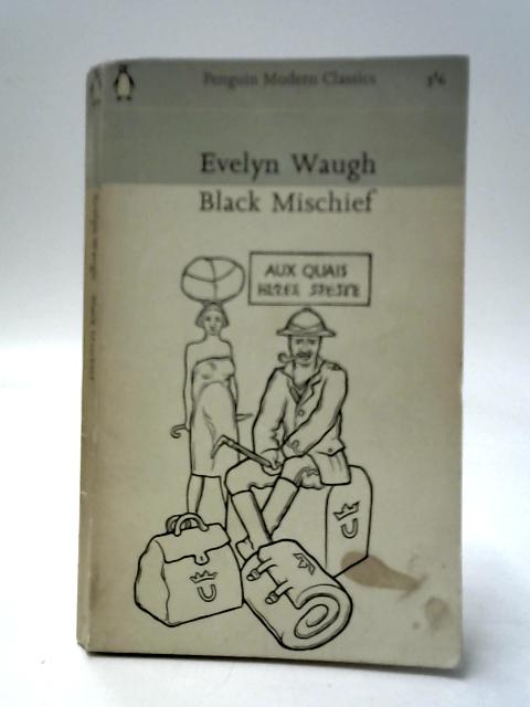 Black Mischief By Evelyn Waugh