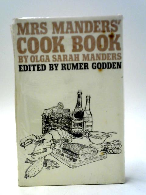 Mrs. Manders' Cook Book By Olga Sarah Manders