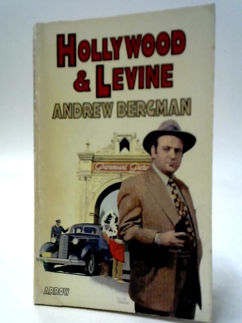 Hollywood and LeVine von Andrew Bergman