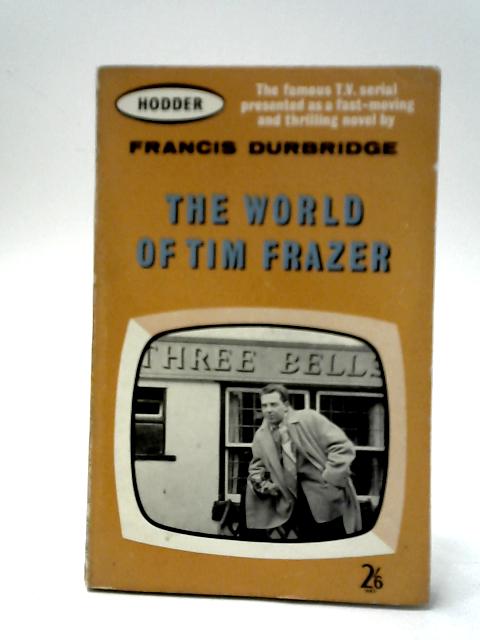 The World of Tim Frazer par Francis Durbridge