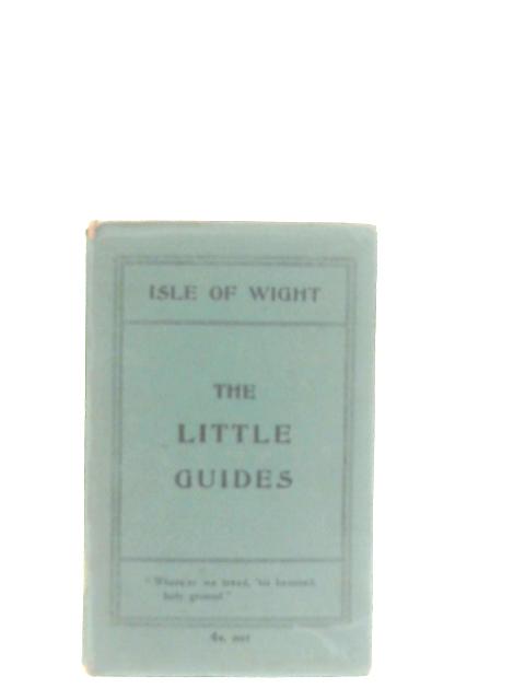 The Isle of Wight (The Little Guides) par George Clinch