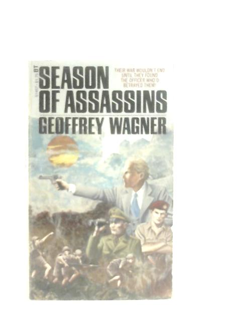 Season of Assassins By Geoffrey Wagner