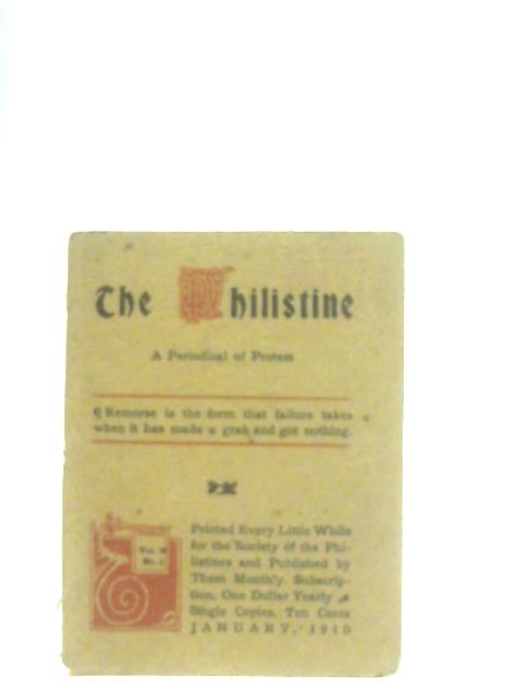 The Philistine, Vol. 30, No. 2 January 1910 By Anon