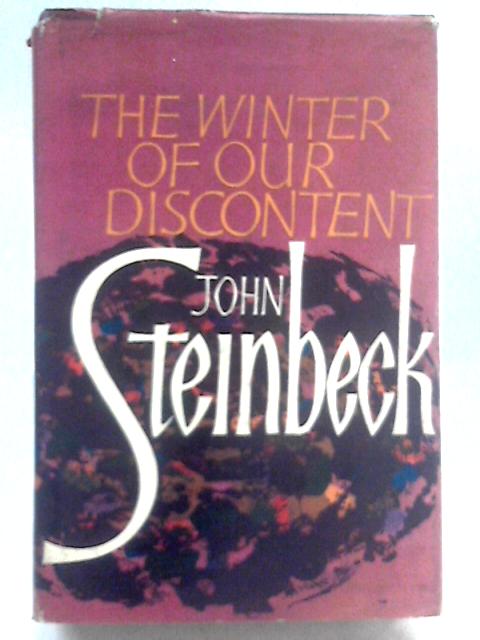 Winter of Our Discontent By John Steinbeck