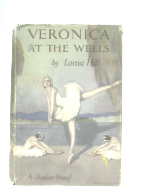 Veronica at the Wells By Lorna Hill