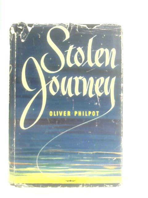 Stolen Journey By Oliver Philpot