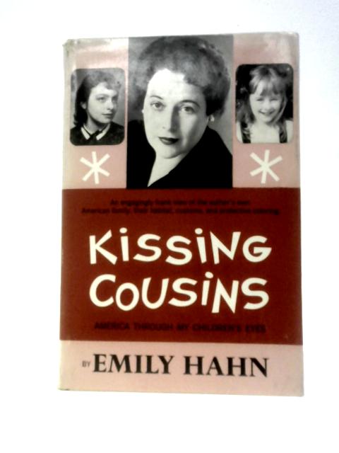 Kissing Cousins von Emily Hahn