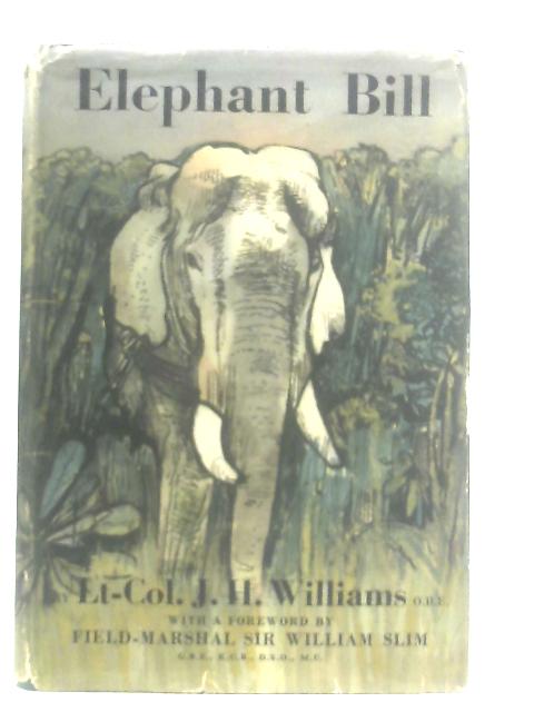 Elephant Bill von J. H. Williams