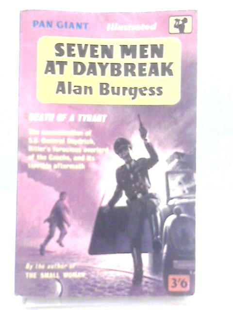 Seven Men at Daybreak (Pan Giant X135) von Alan Burgess