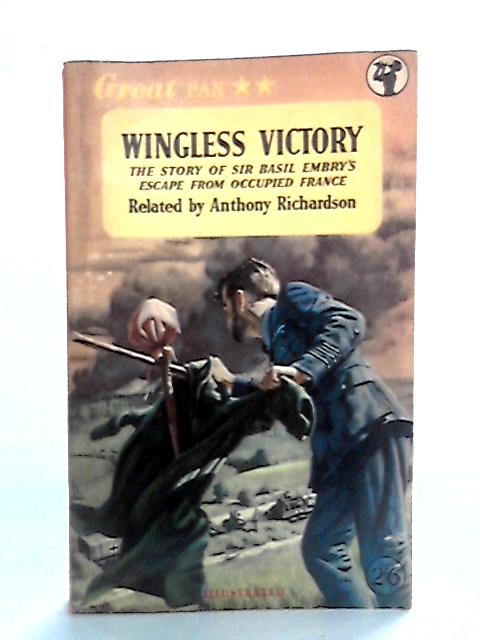 Wingless Victory By Anthony Richardson
