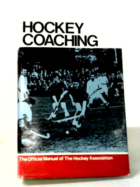 Hockey Coaching By The Hockey Association