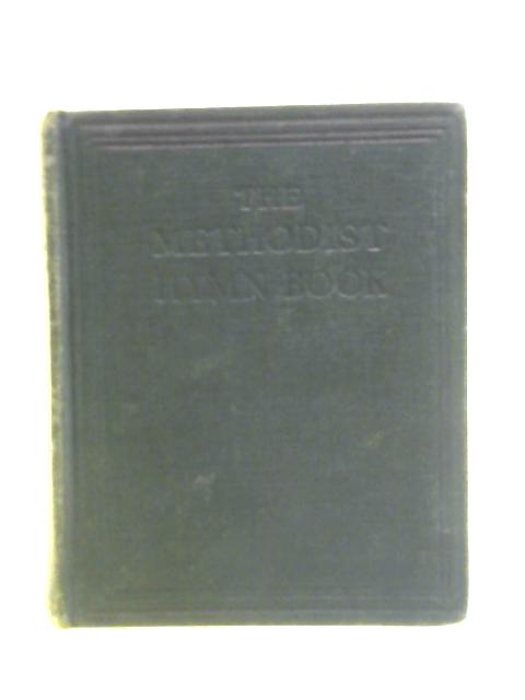 The Methodist Hymn-Book By Various.