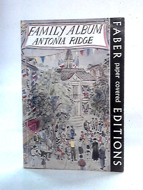 Family Album By Antonia Ridge