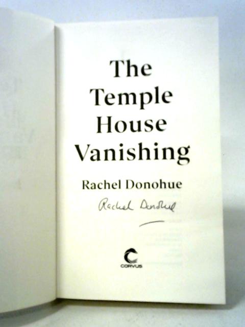 The Temple House Vanishing By Rachel Donohue