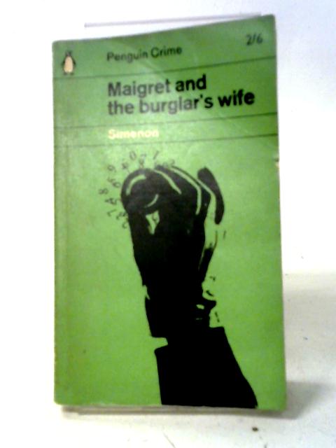 Maigret and the Burglar's Wife (Penguin 1362) von Georges Simenon