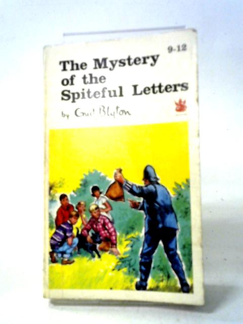 The Mystery of the Spiteful Letters By Enid Blyton