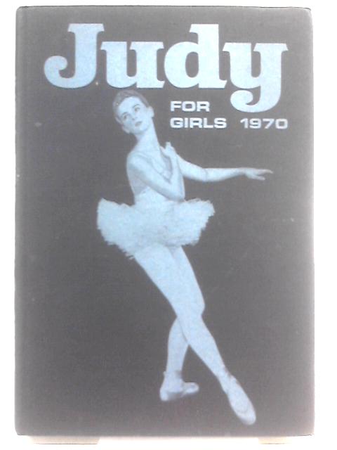 Judy for Girls 1970 By D C Thomson