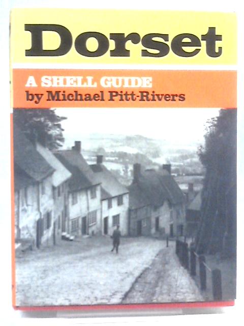 Dorset. A Shell Guide. By Michael Pitt-Rivers