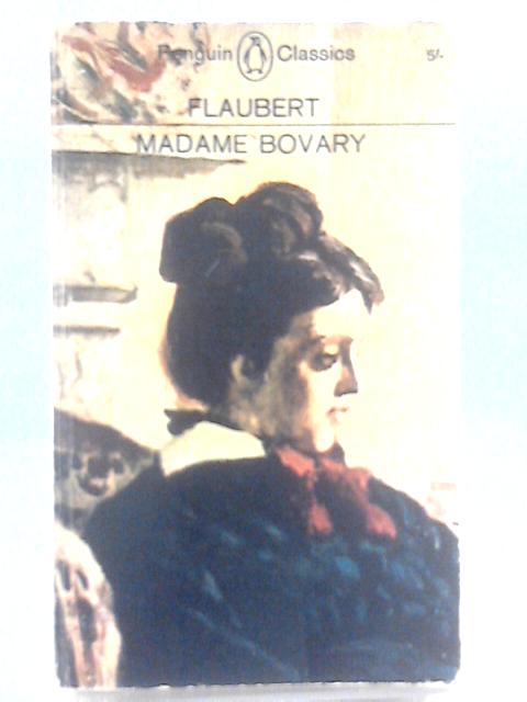 Madame Bovary By Gustave Flaubert