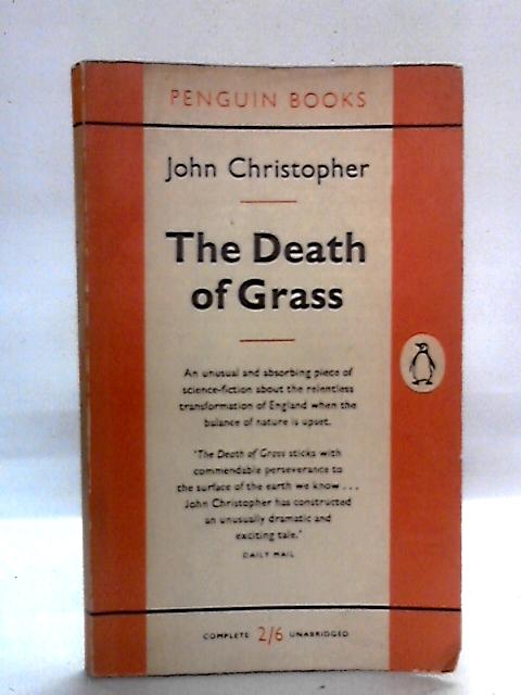 The Death of Grass By John Christopher