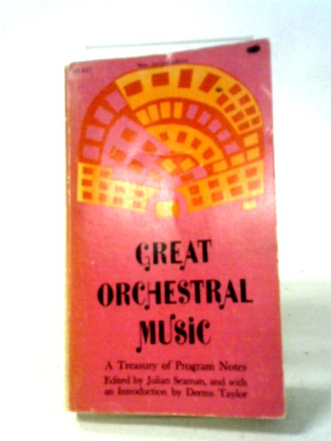 Great Orchestral Music von Julian Seaman (ed.)