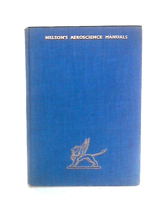 Chemistry And The Aeroplane: Nelson's Aeroscience Manuals By Vernon J. Clancey