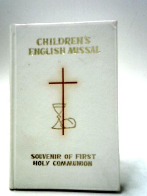 Children's English Missal By Not stated