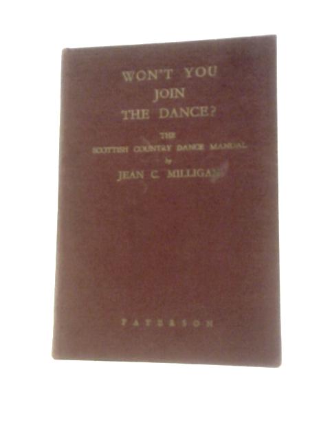 Won't You Join the Dance? By Jean C. Milligan