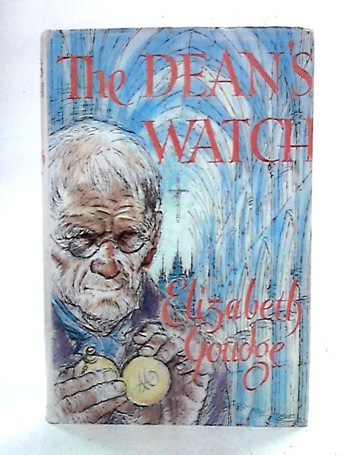 The Dean's Watch By Elizabeth Goudge