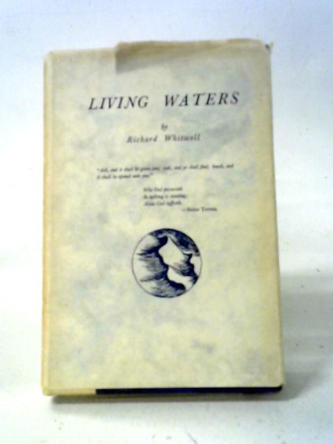 Living Waters von Richard Whitwell