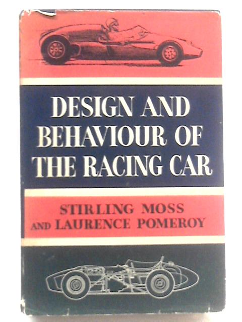 Design and Behaviour of the Racing Car von Stirling Moss