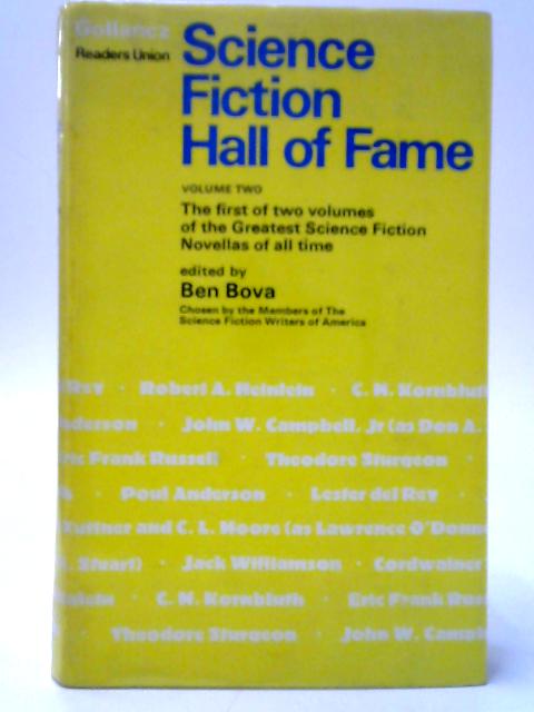 The Science Fiction Hall of Fame Volume Two By Ben Bova