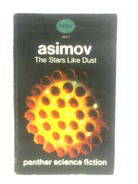 The Stars Like Dust By Isaac Asimov