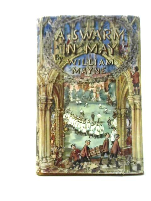 A Swarm in May von William Mayne