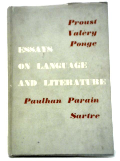 Essays on Language and Literature By Marcel Proust et al