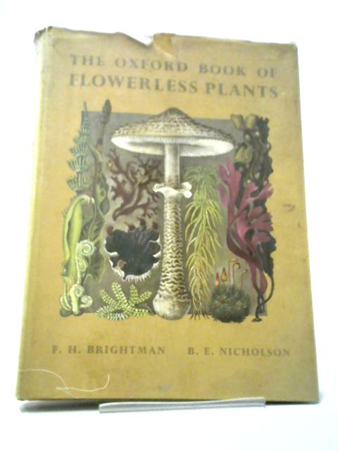 The Oxford Book of Flowerless Plants par Frank H. Brightman