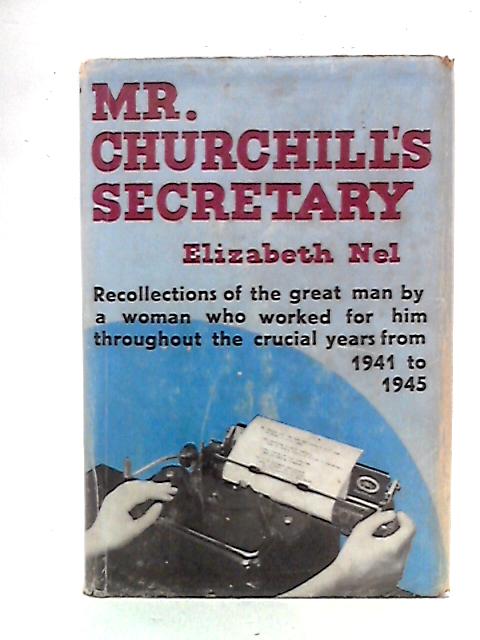 Mr Churchill's Secretary par Elizabeth Nel