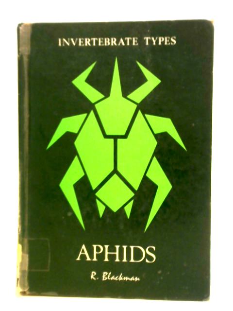 Aphids (Invertebrate Types) By Roger Blackman