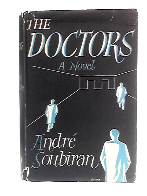 The Doctors von Andre Soubiran