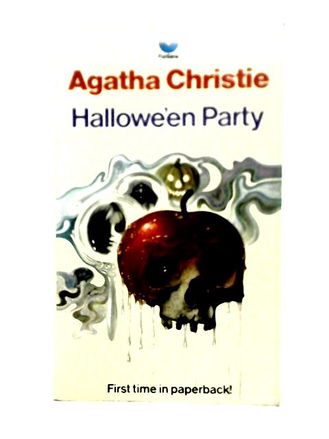 Hallowe'en Party (Fontana Books 3005) By Agatha Christie