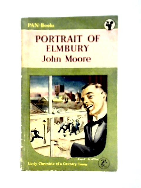 Portrait of Elmbury (Pan Books 230) By John Moore